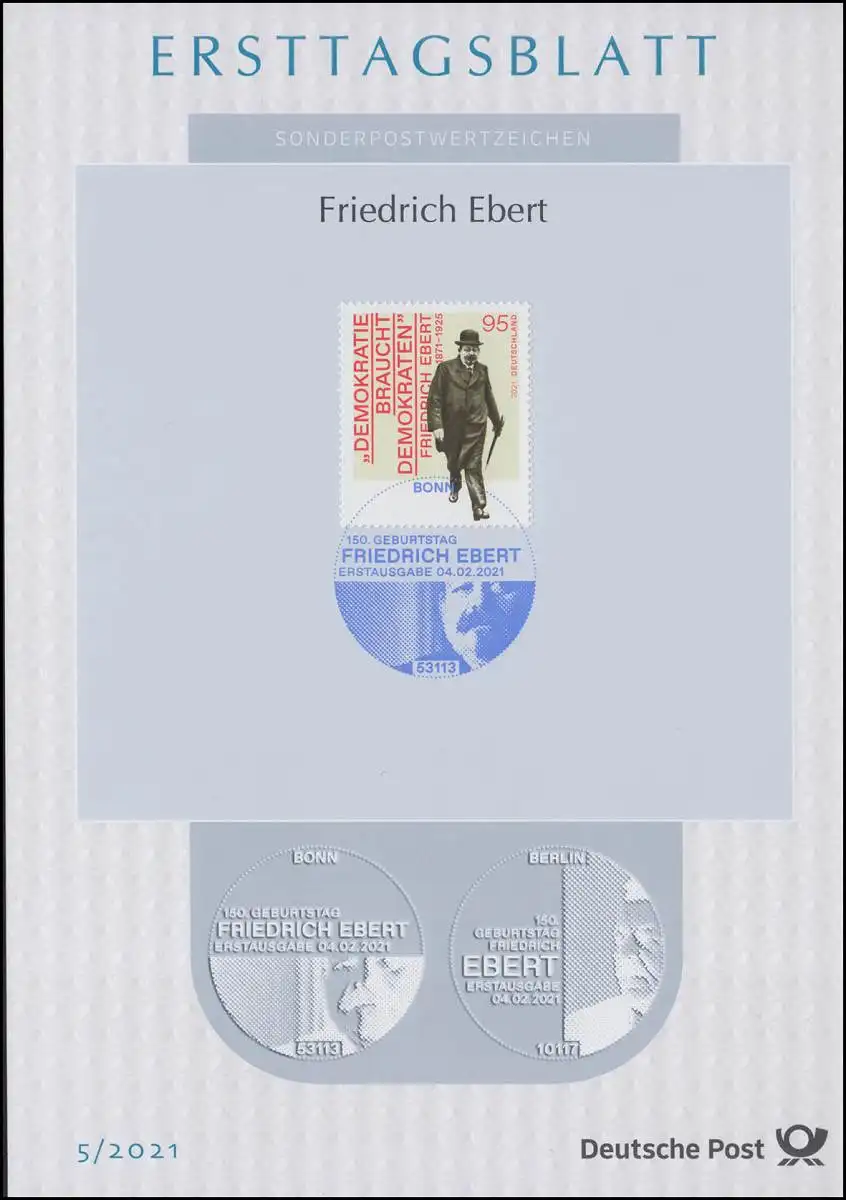 ETB 05/2021 Erster Reichspräsident Friedrich Ebert