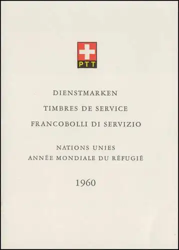 Schweiz Faltblatt Nr. 25a Dienstmarken Weltflüchtlingsjahr, ET-O