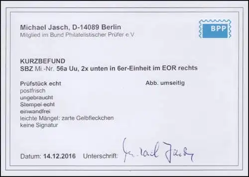 56a Uu Ziffern 3 Pf. unten ungezähnt ** im 6er-Block o.r., Befund Jasch BPP 