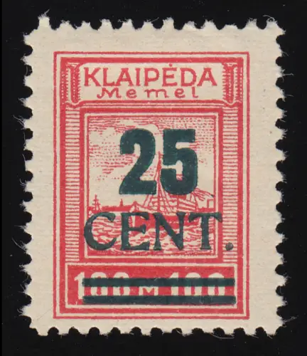 Memel 235 I Aufdruckmarke 25 Cent. - Befund Haslau ungebraucht *