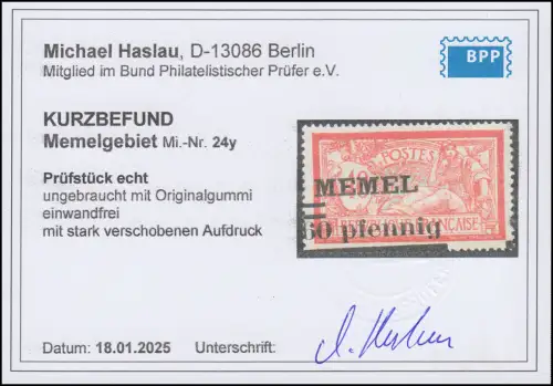 Memel 24y mit stark verschobenem Aufdruck, Befund Haslau * einwandfrei