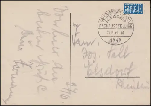 74+77 auf Messekarte Fleischer Fachausstellung Frankfurt Main 27.6.49