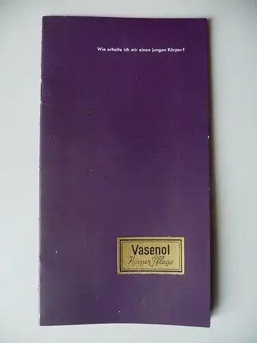 Alte Broschüre Reklame Vasenol Körperpflege ca. 1950