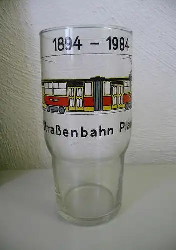 Glas Trinkglas Jubiläum Straßenbahn Plauen 1984
