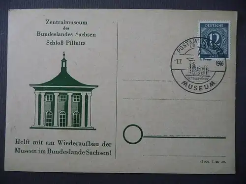 Postkarte Wiederaufbau Museen Sachsen / Pillnitz Sonderstempel 1946