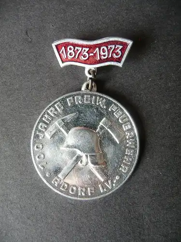 Medaille mit Anstecker Feuerwehr Adorf Vogtland 100 Jahre 1873 - 1973