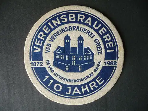 Bierdeckel Untersetzer Vereinsbrauerei Greiz 110 Jahre 1982