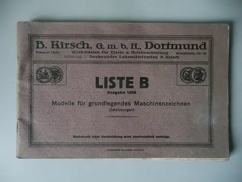 Heft Liste B - Modelle für grundlegendes Maschinenzeichnen Vorlagen 1928