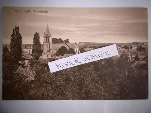 Alte PK / Feldpostkarte "St. Souplet" (Frankreich), ungelaufen