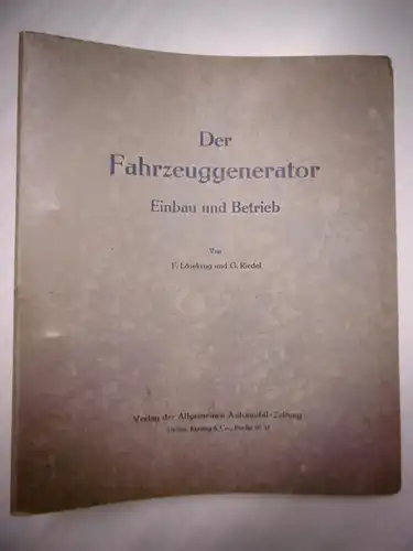 Alter Ordner "Der Fahrzeuggenerator - Einbau und Betrieb", 1944
