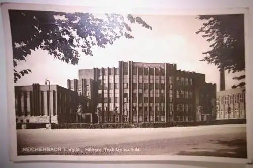 Alte Postkarte "Reichenbach / Vgtl. Höhere Textilfachschule" , gelaufen 1930