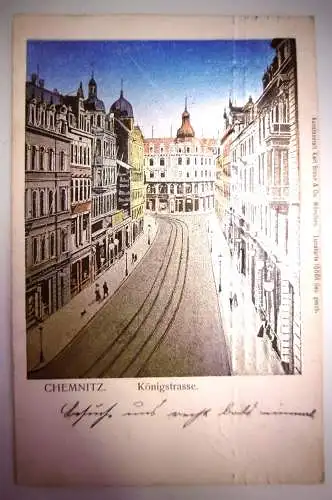 Alte PK Chemnitz Königstrasse, gelaufen 1903