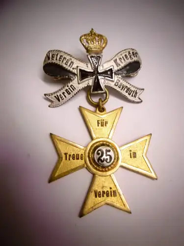 Bayern Mitgliedsabzeichen " 25 Jahre Treue Veteranen und Kriegerverein Bayreuth"