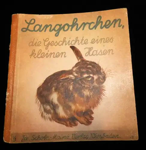 Langohrchen / Kinderbuch 1947