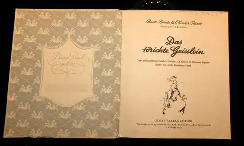 Kinderbuch Schweiz / 1950 / Das törichte Geisslein aus der Serie Bunte Bände für Kinderhände