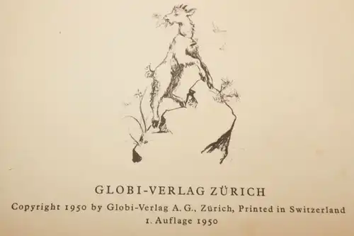 Kinderbuch Schweiz / 1950 / Das törichte Geisslein aus der Serie Bunte Bände für Kinderhände