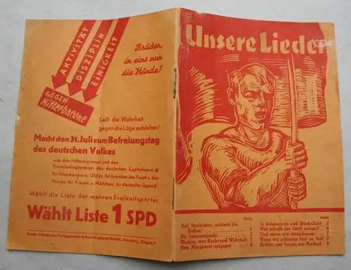 Kleines Lieder Heft. Wahlpropaganda. Wählt Liste 1 SPD. Gegen Hitlerbarone. Reichstagswahl 1932