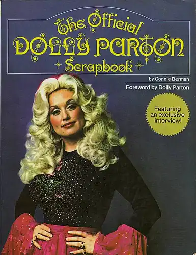 The Official Dolly Parton Scrapbook. Berman, Connie