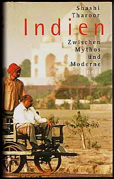 Indien. Zwischen Mythos und Moderne. Tharoor, Shashi