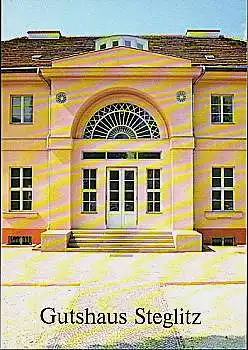 Gutshaus Steglitz - Eine Dokumentation aus Anlass der Restaurierung. Herausgegeben vom Bezirksamt Steglitz von Berlin. Redaktion Christine Urban.