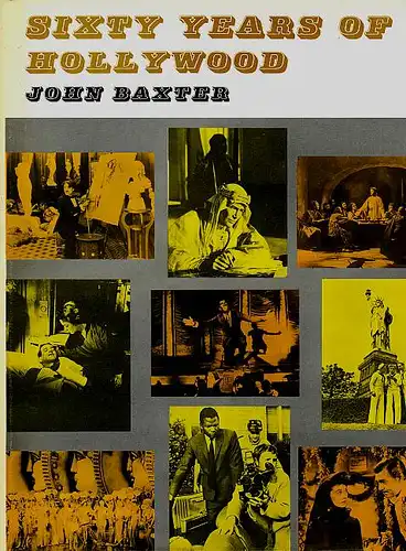Sixty years of Hollywood. Baxter, John