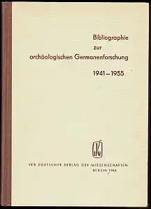 Bibliographie zur archäologischen Germanenforschung 1941-1955.