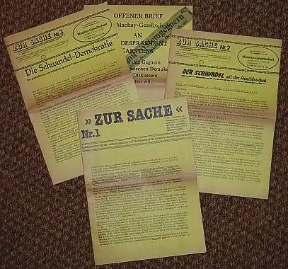 Zur Sache. Eine Schriftenreihe. Heft 1-3 und Offener Brief der Mackay-Gesellschaft an Bundespräsident Carstens, der mit den Gegnern der parlamentarischen Demokratie in eine Diskussion treten will. Herausgegeben von der Mackay-Gesellschaft...