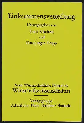 Einkommensverteilung. Herausgegeben von Frank Klanberg und Hans-Jürgen Krupp.