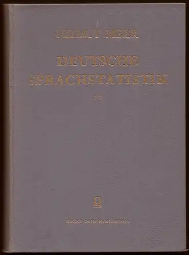 Deutsche Sprachstatistik. 2 Bände in 1 Band. Meier, Helmut