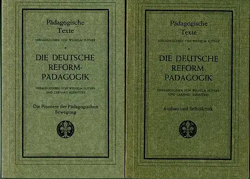 Die deutsche Reformpädagogik. Zwei Bände. Flitner, Wilhelm und Gerhard Kudritzki (Hrsg.)