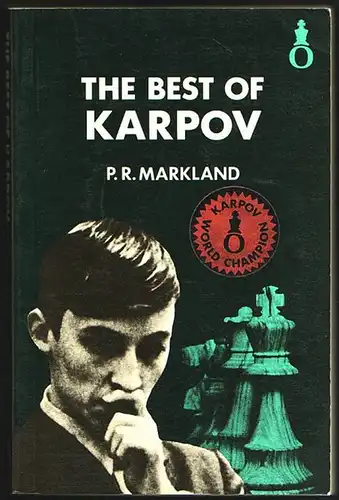 The best of Karpov. Markland, P.R