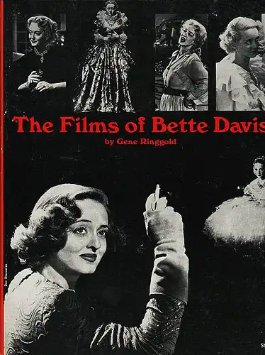 The Films of Bette Davis. Ringgold, Gene