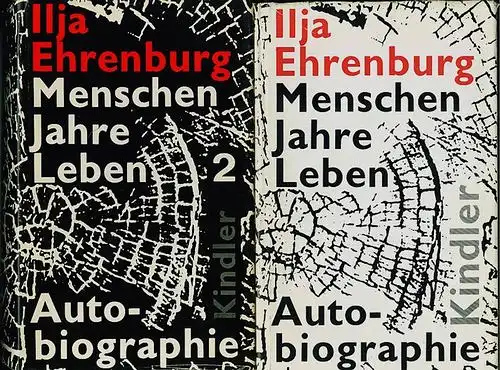 Menschen, Jahre, Leben. Autobiographie. Zwei Bände (komplett). Aus dem Russischen übersetzt von Alexander Kaempfle. Ehrenburg, Ilja