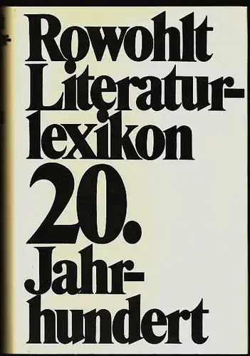 Literaturlexikon des 20. Jahrhundert. Olles, Helmut (Hrsg.)