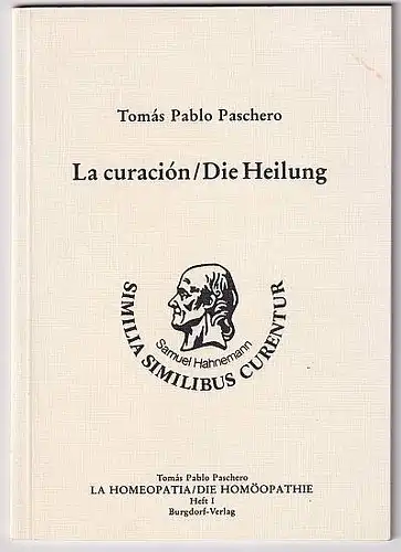 Paschero, Tomas Pablo: La curacion / Die Heilung. 