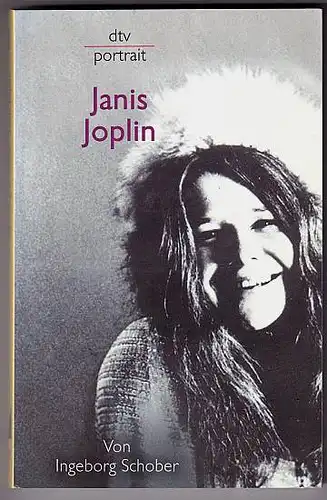 Schober, Ingeborg: Janis Joplin. 