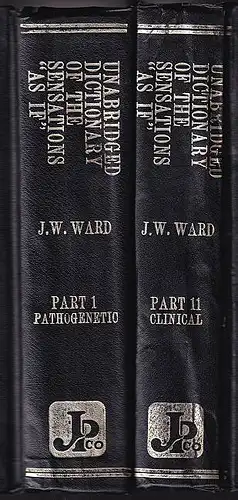 Ward, James William: Unabridged Dictionary of the sensations " As IF". Zwei Bände. Mit einem vorwort von Willis A. Dewey. 