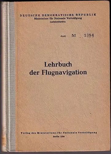 Lehrbuch der Flugnavigation. 