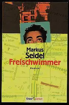 Seidel, Markus: Freischwimmer. 