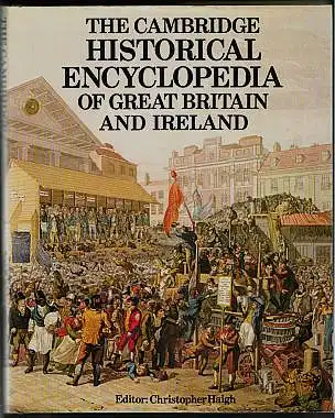 The Cambridge Encyclopedia of Great Britain and Ireland. Herausgegeben von  Christopher Haigh. 
