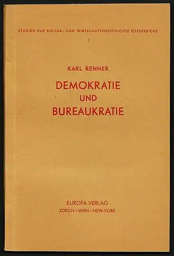 Renner, Karl: Demokratie und Bureaukratie. 