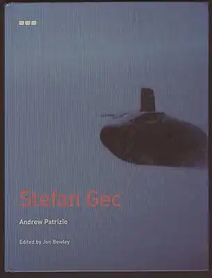 Patrizio, Andrew: Stefan Gec. Herausgegeben von  Jon Bewley. 