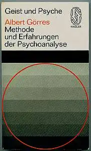Görres, Albert: Methode und Erfahrungen der Psychoanalyse. 