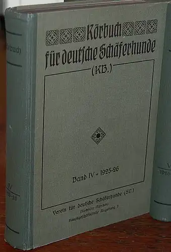 Körbuch für deutsche Schäferhunde. 4. Band. Ankörung 1925. Herausgegeben im Auftrage des Zuchtausschusses des  "Vereins für Deutsche Schäferhunde (SV)), Sitz München EV im  Kartell PVZ  vom Zuchtbuchamt des SV, Abteilung Körwesen. 