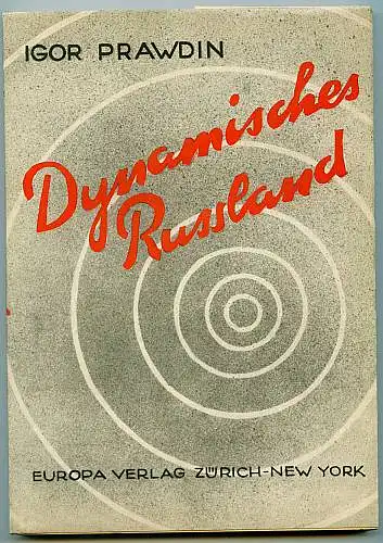 Prawdin, Igor: Dynamisches Russland. 