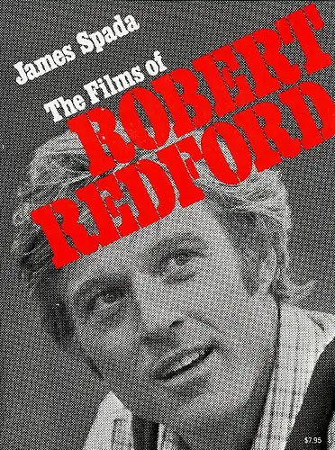 Spada, James: The Films of Robert Redford. 