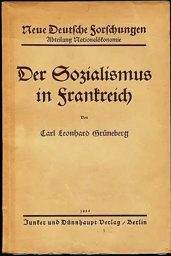 Grüneberg, Carl Leonhard: Der Sozialismus in Frankreich. 
