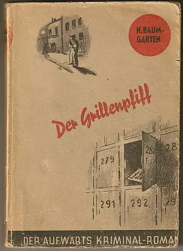 Baumgarten, Harald: Der Grillenpfiff. 