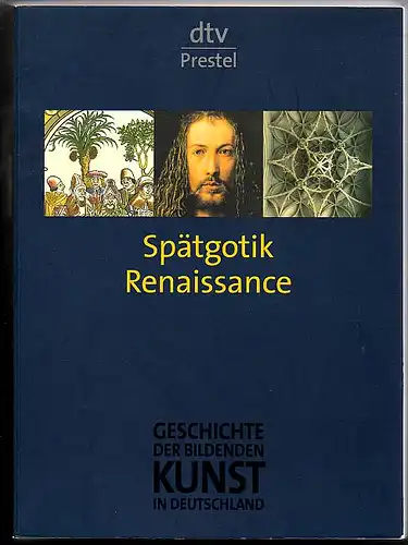 Krause, Katharina (Hrsg): Geschichte der bildenden Kunst in Deutschland. Band 4: Spätgotik und Renaissance. 