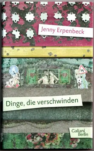 Erpenbeck, Jenny: Dinge, die verschwinden. 